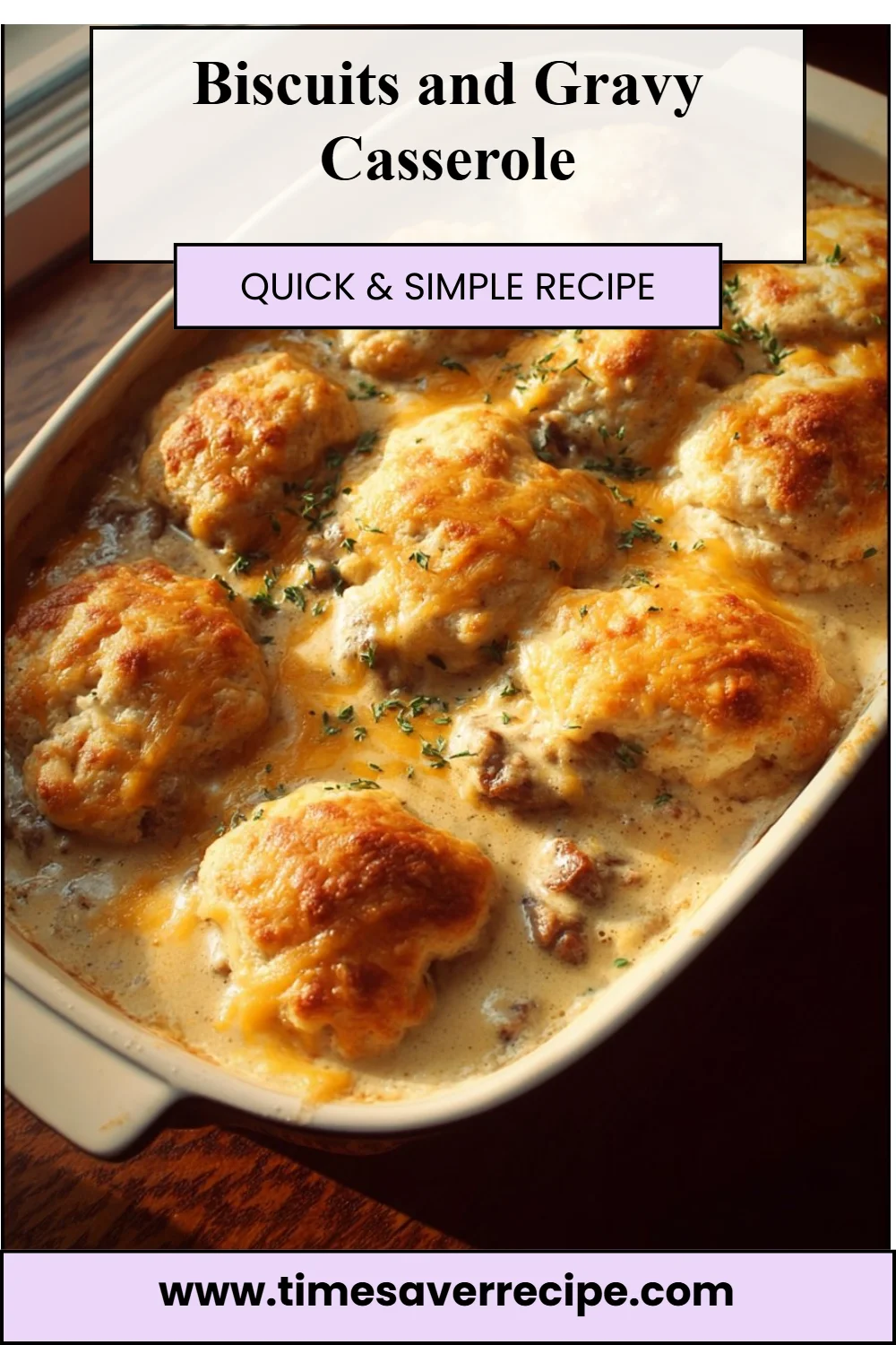 Biscuits and Gravy Casserole