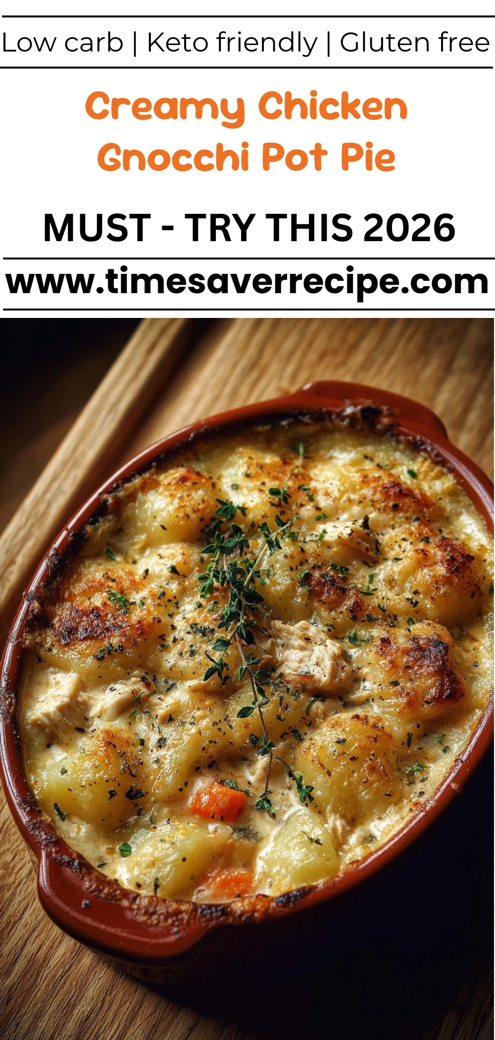 Creamy Chicken Gnocchi Pot Pie