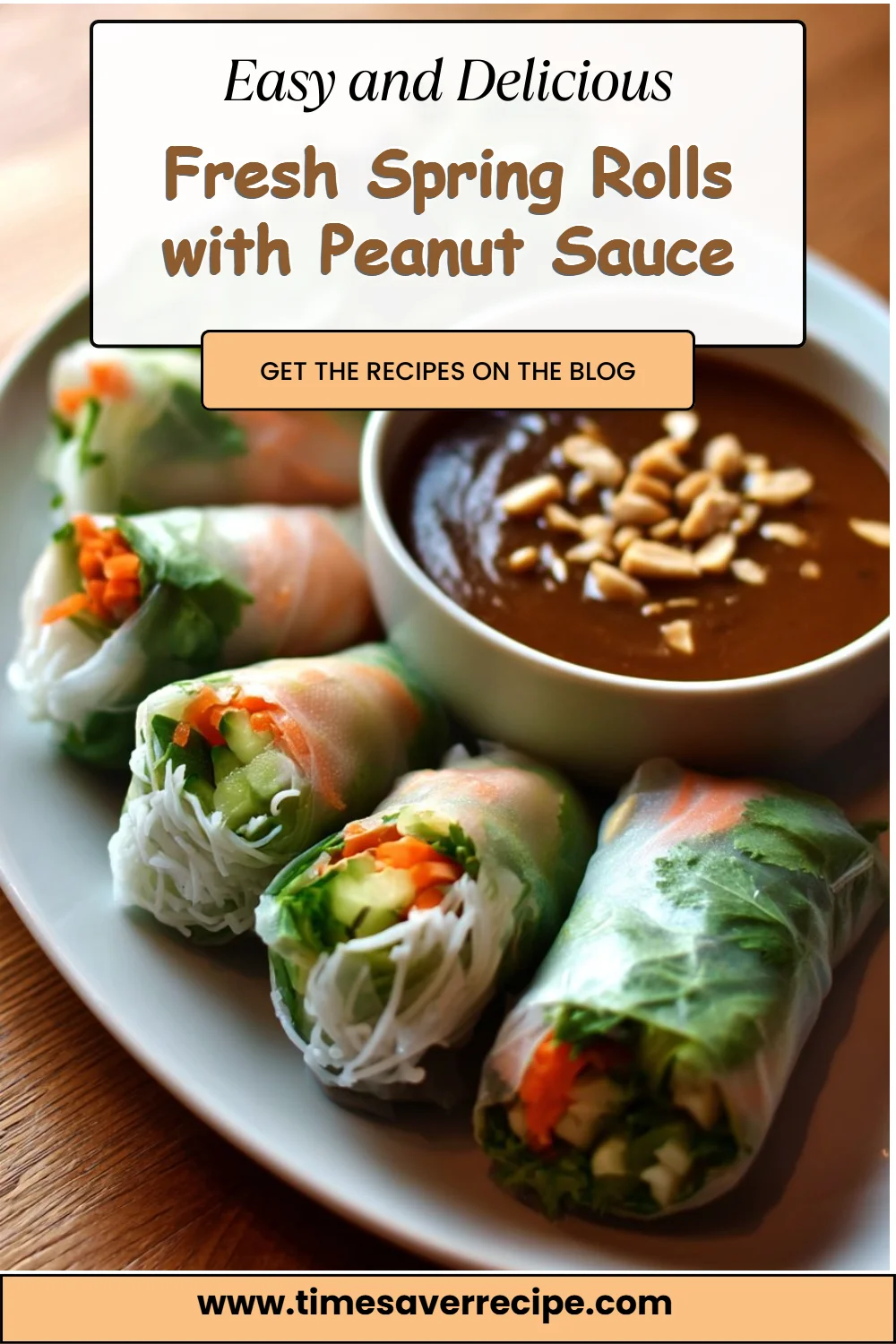 Fresh Spring Rolls with Peanut Sauce
