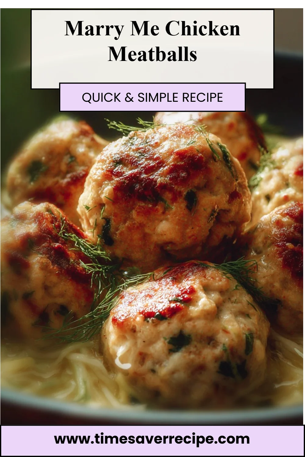 Marry Me Chicken Meatballs