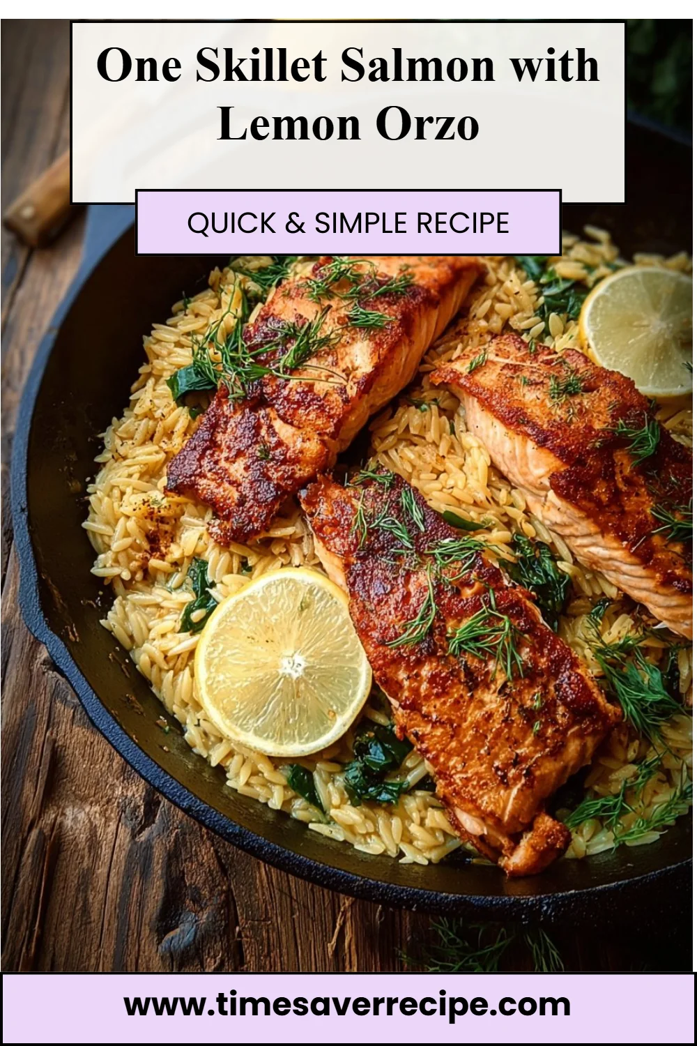 One Skillet Salmon with Lemon Orzo